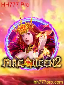 Descubra o Mundo de FireQueen2 com HH777 Pro