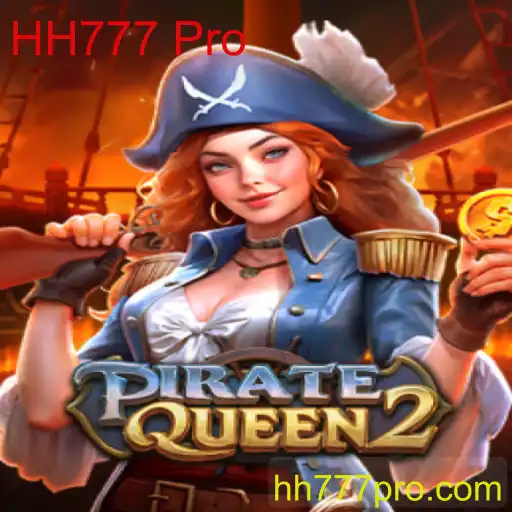 Descubra o Mundo de Aventuras de PirateQueen2 com HH777 Pro